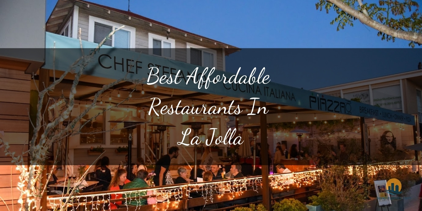 The Absolute Best Affordable Restaurants in La Jolla: Top 9 Gems [Updated 2025]