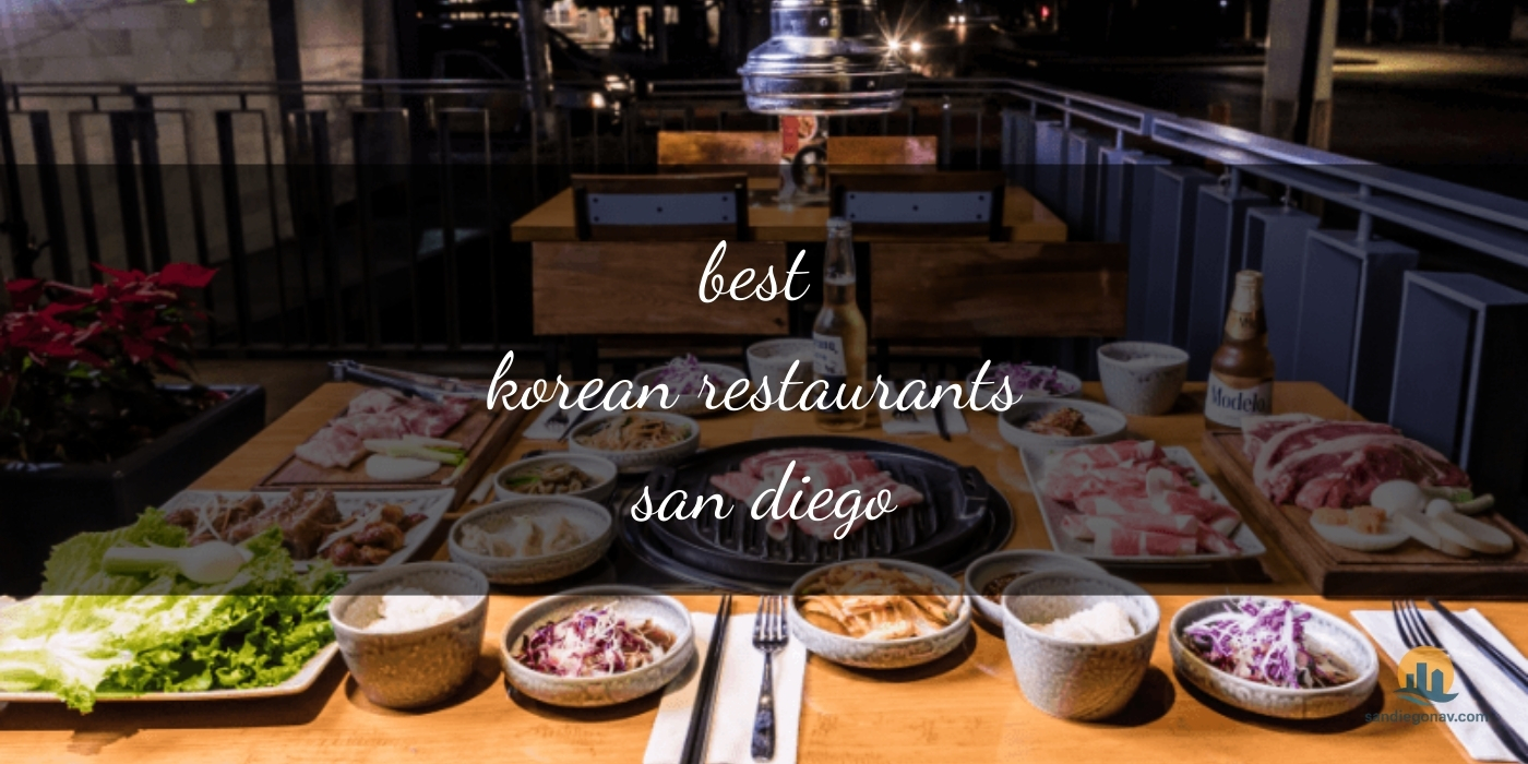 The Absolute Best Korean Restaurants in San Diego: Top Picks for Authentic Flavors [Updated 2025]