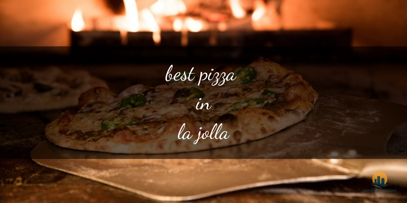 The Absolute Best Pizza in La Jolla: Sizzling Slices Await [Updated 2025]