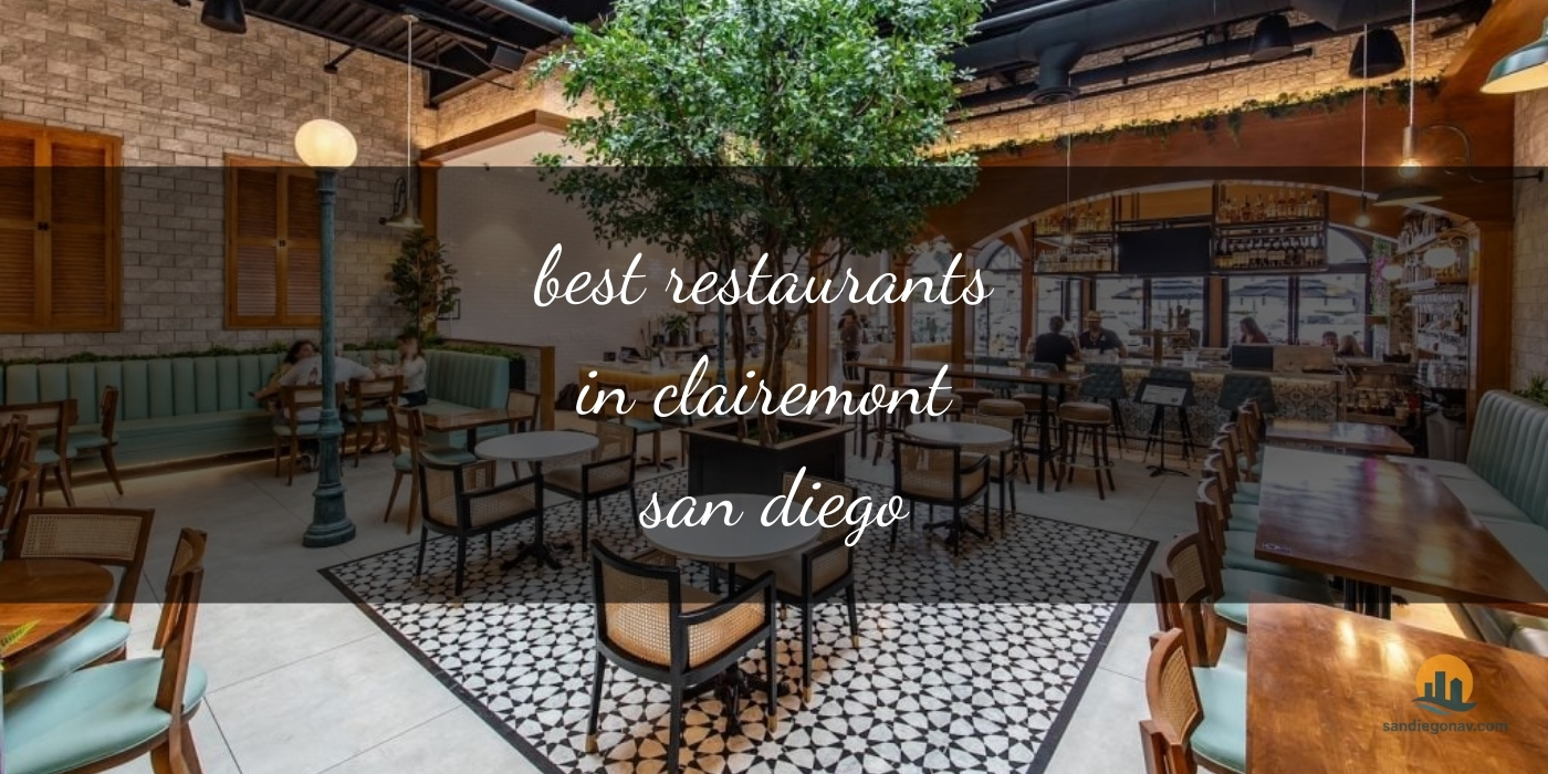 The Absolute Best Restaurants in Clairemont, San Diego: Top Culinary Gems [Updated 2025]