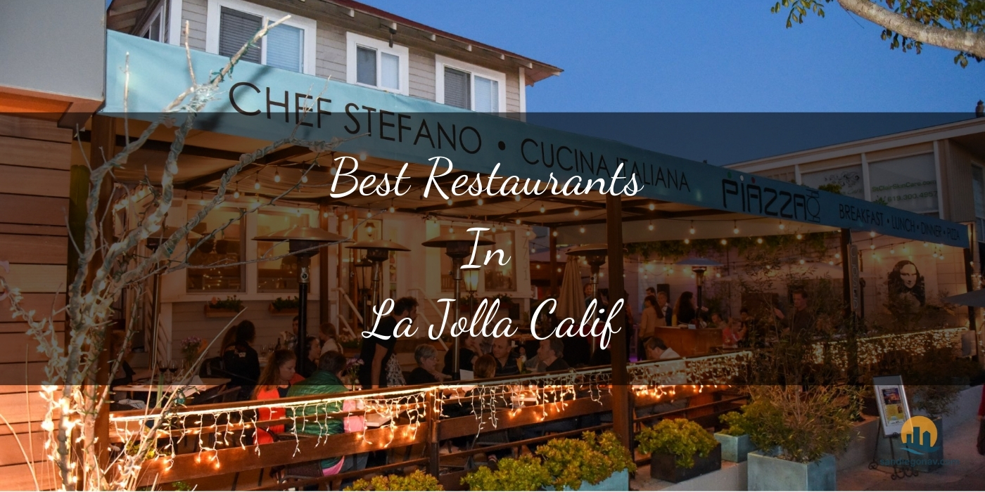 The Absolute Best Restaurants in La Jolla, CA: Unforgettable Dining [Updated 2025]